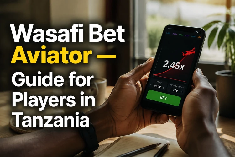 Wasafi Bet Aviator - Guide for Players in Tanzania
